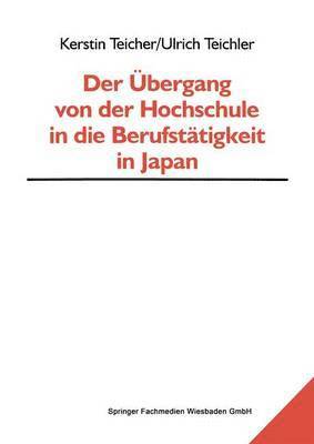 bokomslag Der bergang von der Hochschule in die Berufsttigkeit in Japan