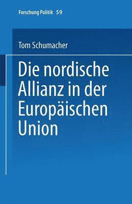 Die nordische Allianz in der Europäischen Union 1
