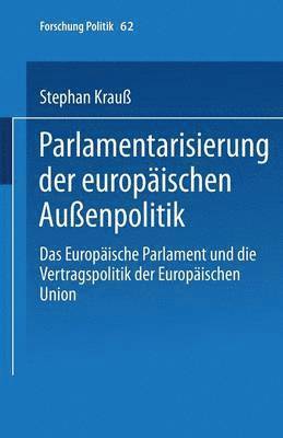 bokomslag Parlamentarisierung der europischen Auenpolitik