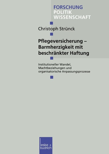 Christoph Strünck - Pflegeversicherung — Barmherzigkeit mit beschränkter Haftung, Häftad