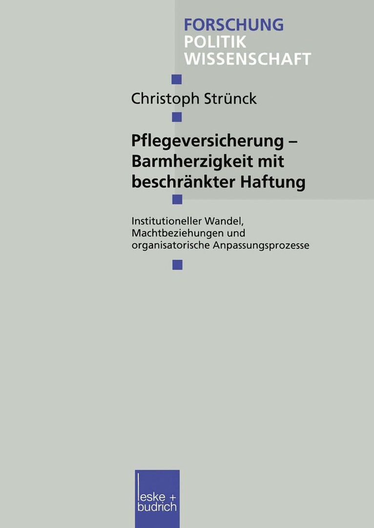 Christoph Strünck - Pflegeversicherung — Barmherzigkeit mit beschränkter Haftung, Häftad