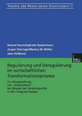 bokomslag Regulierung und Deregulierung im wirtschaftlichen Transformationsprozess