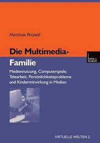 bokomslag Die Multimedia-Familie