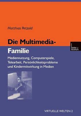 Die Multimedia-Familie 1