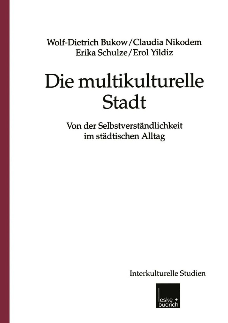 Die multikulturelle Stadt 1