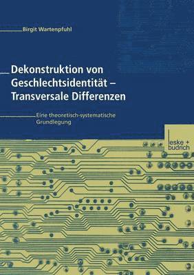 bokomslag Dekonstruktion von Geschlechtsidentitt  Transversale Differenzen