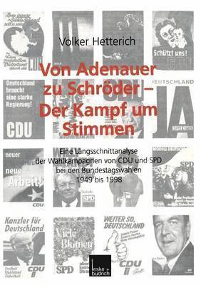 bokomslag Von Adenauer zu Schröder - Der Kampf um Stimmen