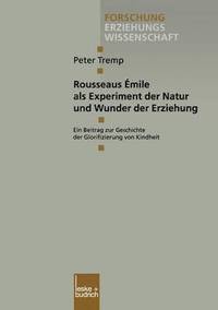 bokomslag Rousseaus mile als Experiment der Natur und Wunder der Erziehung