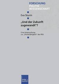 bokomslag ?Und der Zukunft zugewandt"?