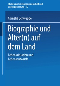 bokomslag Biographie und Alter(n) auf dem Land