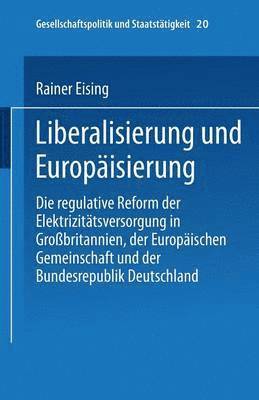 Liberalisierung und Europisierung 1