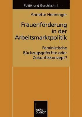 bokomslag Frauenfrderung in der Arbeitsmarktpolitik