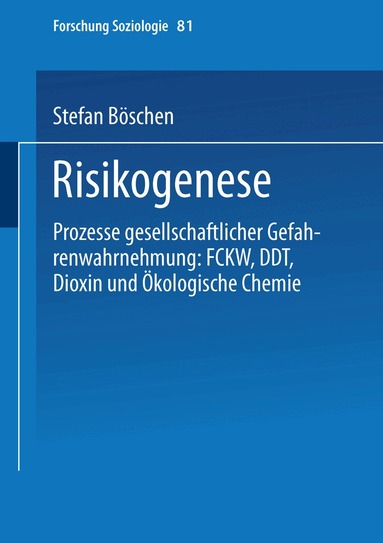 Stefan Böschen - Risikogenese, Häftad
