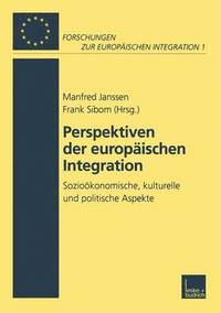 bokomslag Perspektiven der Europischen Integration