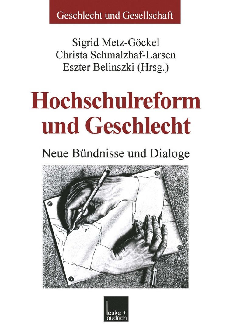 Sigrid Metz-Göckel, Christa Schmalzhaf-Larsen, Eszter Belinszki, Sigrid Metz-G Ckel - Hochschulreform und Geschlecht, Häftad