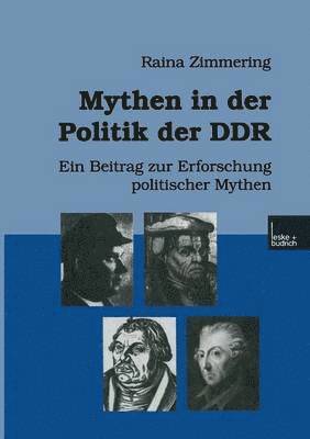 bokomslag Mythen in der Politik der DDR