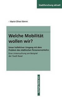 bokomslag Welche Mobilitt wollen wir?