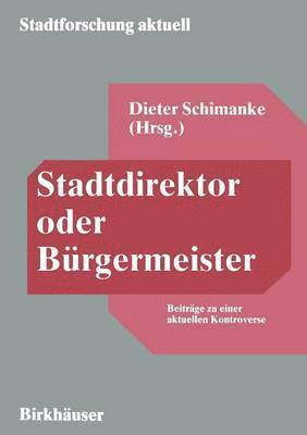 bokomslag Stadtdirektor oder Brgermeister