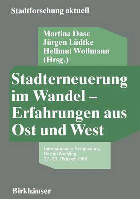 Stadterneuerung im Wandel  Erfahrungen aus Ost und West 1