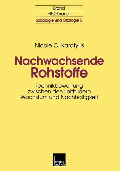 Nicole Karafyllis - Nachwachsende Rohstoffe, Häftad
