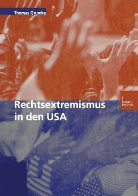 bokomslag Rechtsextremismus in den USA