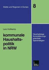 bokomslag Kommunale Haushaltspolitik in NRW