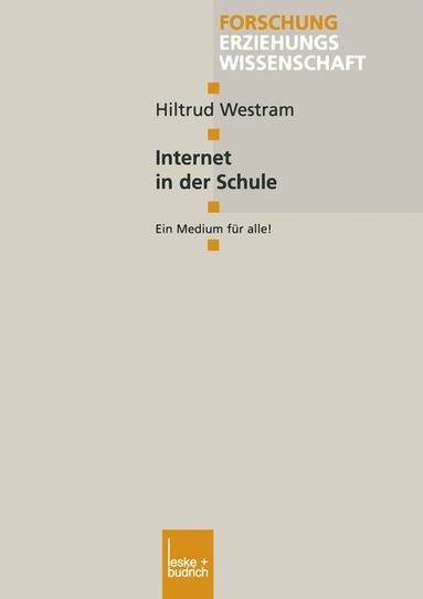 Hiltrud Westram - Internet in der Schule, Häftad