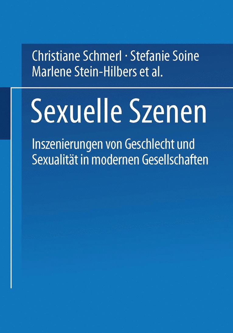 Christiane Schmerl, Stefanie Soine, Marlene Stein-Hilbers, Birgitta Wrede - Sexuelle Szenen, Häftad