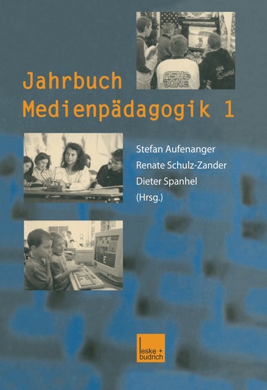 Stefan Aufenanger, Renate Schulz-Zander, Dieter Spanhel - Jahrbuch Medienpädagogik 1, Häftad
