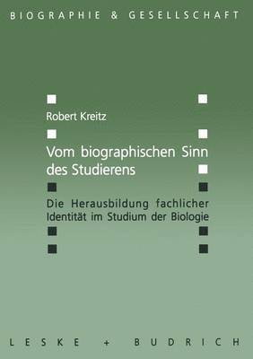 bokomslag Vom biographischen Sinn des Studierens