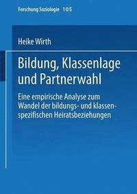 bokomslag Bildung, Klassenlage und Partnerwahl