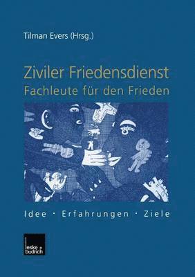 bokomslag Ziviler Friedensdienst  Fachleute fr den Frieden