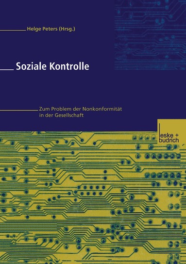 Helge Peters - Soziale Kontrolle, Häftad