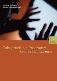 bokomslag Tabubruch als Programm