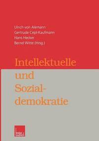bokomslag Intellektuelle und Sozialdemokratie