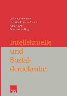bokomslag Intellektuelle und Sozialdemokratie