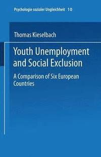 bokomslag Youth Unemployment and Social Exclusion