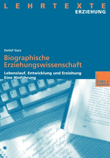 bokomslag Biographische Erziehungswissenschaft