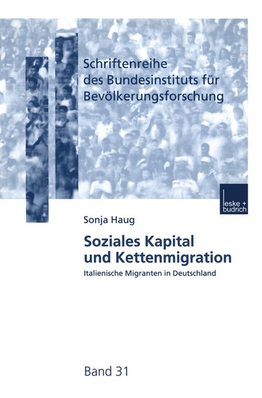 Sonja Haug - Soziales Kapital und Kettenmigration, Häftad