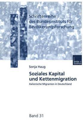 bokomslag Soziales Kapital und Kettenmigration