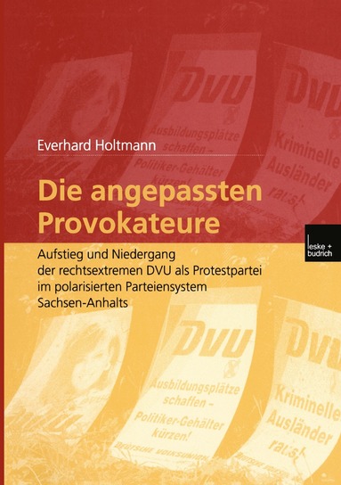 Everhard Holtmann - Die angepassten Provokateure, Häftad