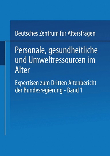 bokomslag Personale, gesundheitliche und Umweltressourcen im Alter