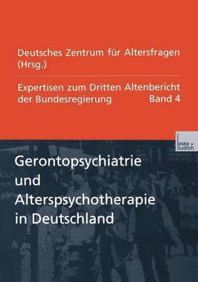 Gerontopsychiatrie und Alterspsychotherapie in Deutschland 1