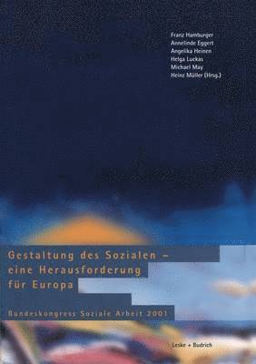 bokomslag Gestaltung des Sozialen  eine Herausforderung fr Europa