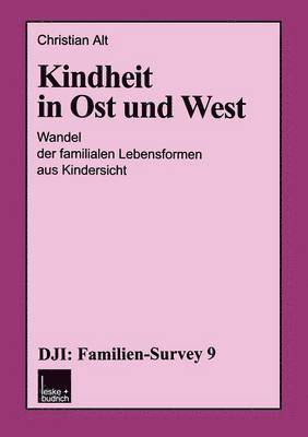 bokomslag Kindheit in Ost und West