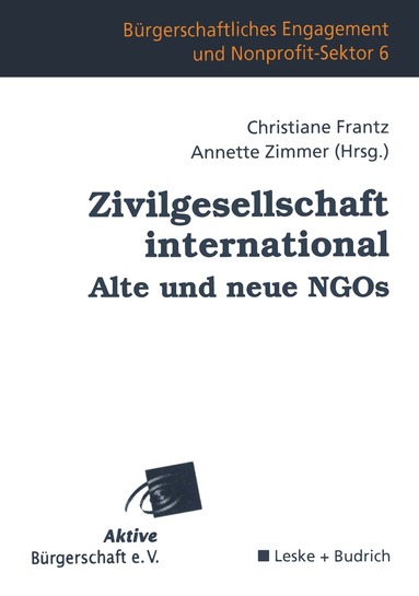 Christiane Frantz, Annette Zimmer - Zivilgesellschaft international Alte und neue NGOs, Häftad