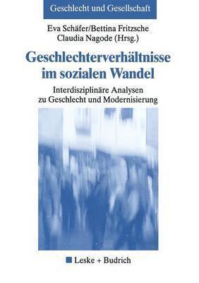 Geschlechterverhältnisse im sozialen Wandel 1