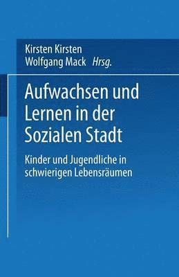 bokomslag Aufwachsen und Lernen in der Sozialen Stadt