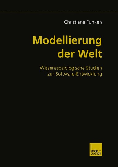 Christiane Funken - Modellierung der Welt, Häftad