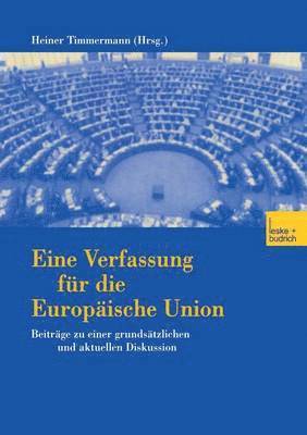 bokomslag Eine Verfassung fr die Europische Union